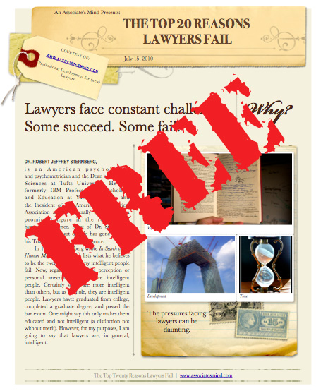 The Top 5 Reasons Lawyers Fail Associate S Mind The Top 5 Reasons Lawyers Fail Associate S Mind