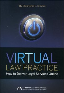 Review: Virtual Law Practice: How to Deliver Legal Services Online