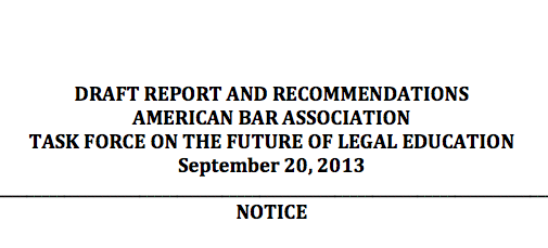 ABA Future of Legal Education Issues Its Draft Report